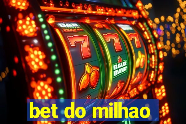 bet do milhao